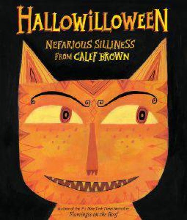 Hallowilloween by BROWN CALEF