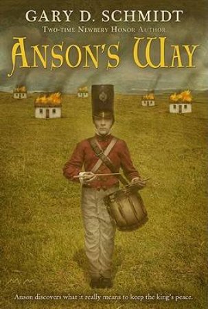 Anson's Way by SCHMIDT GARY