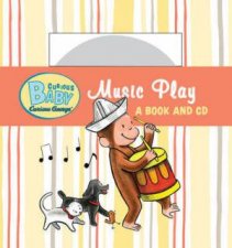 Curious Baby Music Play curious George Board Book  Cd