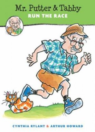 Mr. Putter and Tabby Run the Race by RYLANT CYNTHIA