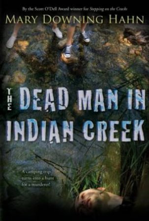 Dead Man in Indian Creek by HAHN MARY