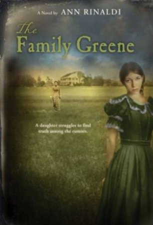 Family Greene by RINALDI ANN