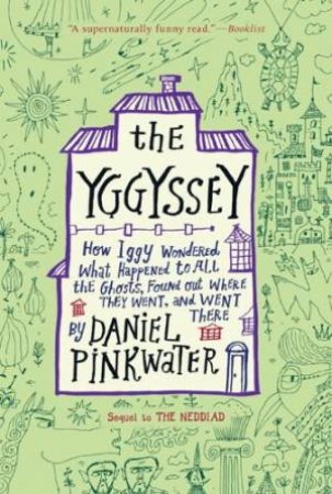 Yggyssey by PINKWATER DANIEL