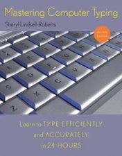 Mastering Computer Typing Revised Edition