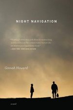 Night Navigation a Novel