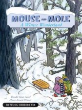 Mouse and Mole a Winter Wonderland