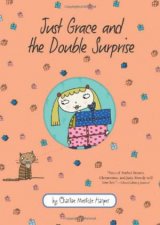 Just Grace and the Double Surprise Book 7