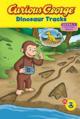 Curious George Dinosaur Tracks by REY H.A.