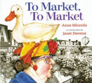To Market, to Market   (big Book) by MIRANDA ANNE