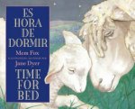 Time For Bed Es Hora de Dormir  Bilingual Board Book