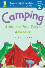 Camping A Mr and Mrs Green Adventure Green Light Readers Level 2