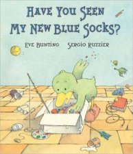 Have You Seen My New Blue Socks