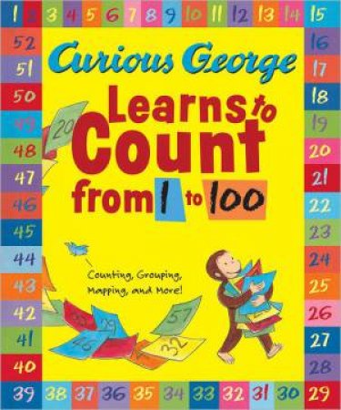Curious George Learns to Count from 1 to 100  (Big Book) by H.A. REY