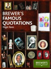 Brewers Famous Quotations