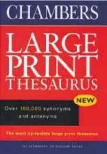 The Chambers Large Print Thesaurus