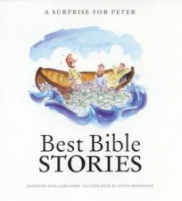 Best Bible Stories A Surprise For Peter