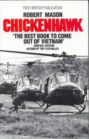 Chickenhawk by Robert Mason