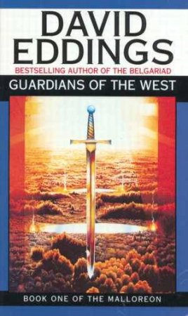 Guardians Of The West by David Eddings