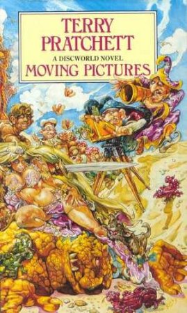 Moving Pictures by Terry Pratchett