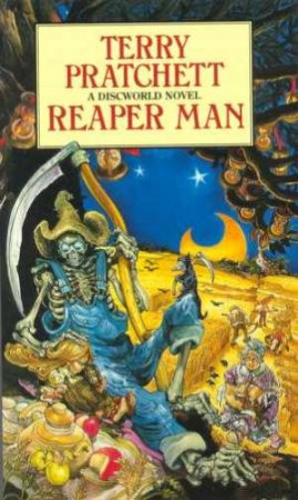 Reaper Man by Terry Pratchett