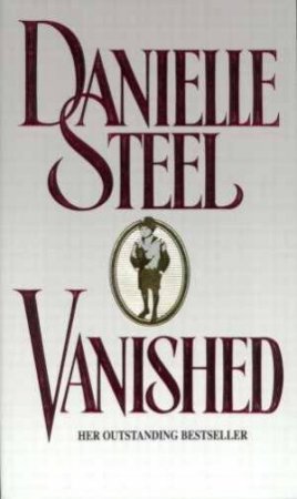 Vanished by Danielle Steel
