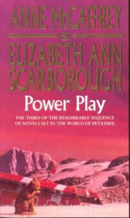 Power Play by Anne McCaffrey & Elizabeth Ann Scarborough