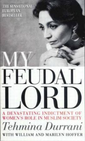 My Feudal Lord by Tehmina Durrani