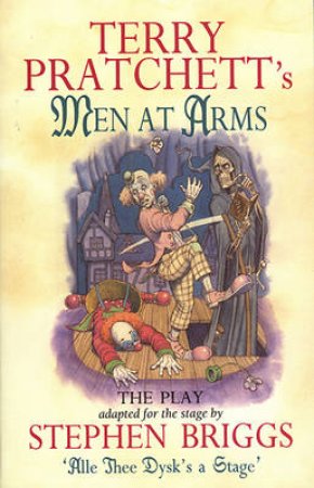 Men At Arms: The Play by Terry Pratchett
