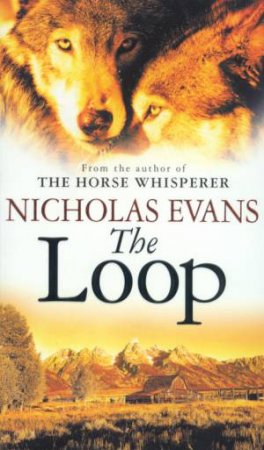 The Loop by Nicholas Evans
