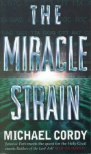 The Miracle Strain