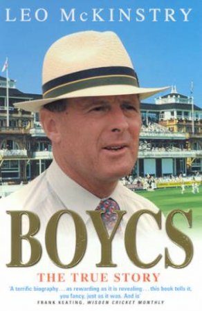 Boycs: The True Story by Leo McKinstry