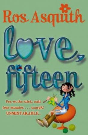 Love Fifteen by Ros Asquith
