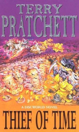 Thief Of Time by Terry Pratchett