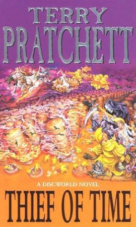 Thief Of Time by Terry Pratchett