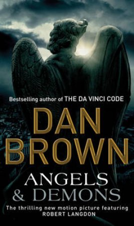 Angels & Demons by Dan Brown