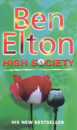 High Society by Ben Elton