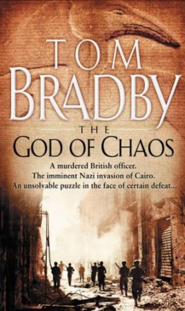 The God Of Chaos by Tom Bradby