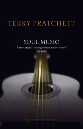 Soul Music (Anniversary Edition) by Terry Pratchett
