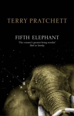The Fifth Elephant (Anniversary Edition) by Terry Pratchett