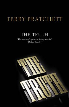 The Truth (Anniversary Edition) by Terry Pratchett