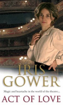 Act Of Love by Iris Gower