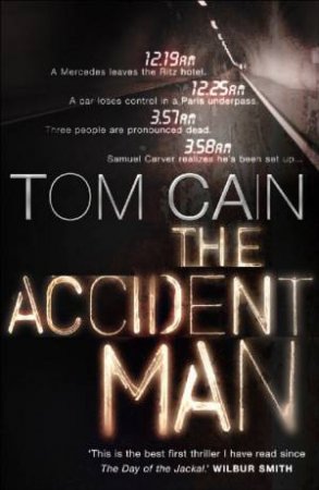 Accident Man by Tom Cain