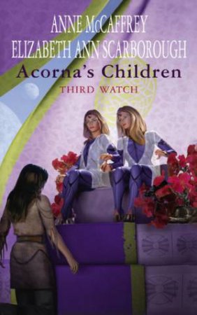 Acorna's Children; Third Watch by McCaffrey & Scarborough