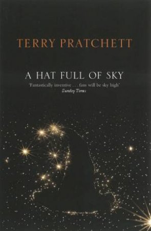 A Hat Full Of Sky (Anniversary Edition) by Terry Pratchett