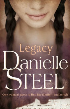 Legacy by Danielle Steel