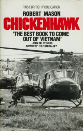 Chickenhawk by Robert Mason