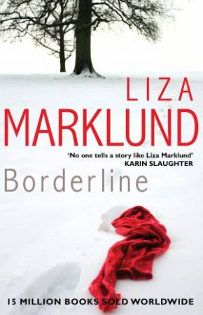 Borderline by Liza Marklund