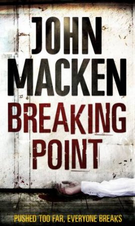 Breaking Point by John Macken