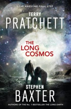 The Long Cosmos by Terry Pratchett & Stephen Baxter