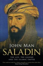 Saladin The Life The Legend And The Islamic Empire